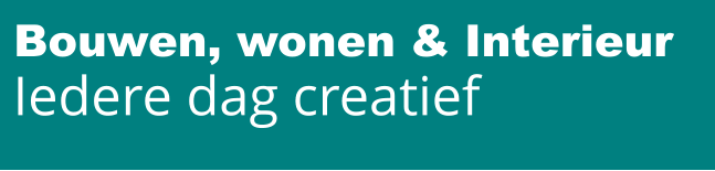 Bouwen, wonen & Interieur Iedere dag creatief