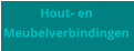 Hout- en Meubelverbindingen